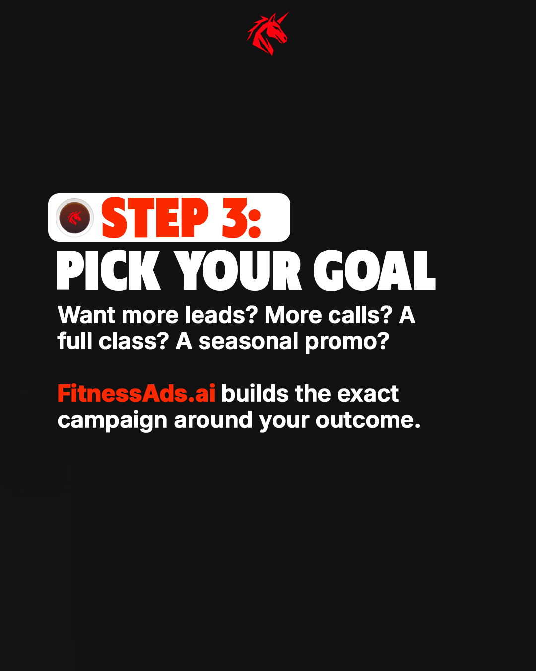 Step 3: Pick Your Goal